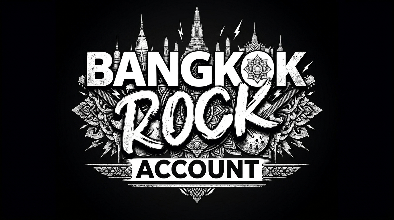 Bangkok Rock Account
